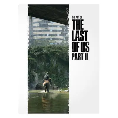 The Art of the Last of Us Part II