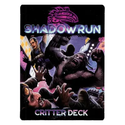 Shadowrun: Sixth World Critter Deck