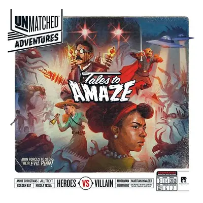 Unmatched Adventures: Tales to Amaze