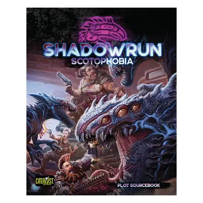 Shadowrun: Sixth World Scotophobia