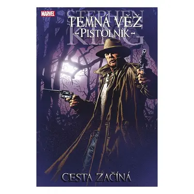 Temná věž - Pistolník 1: Cesta začíná