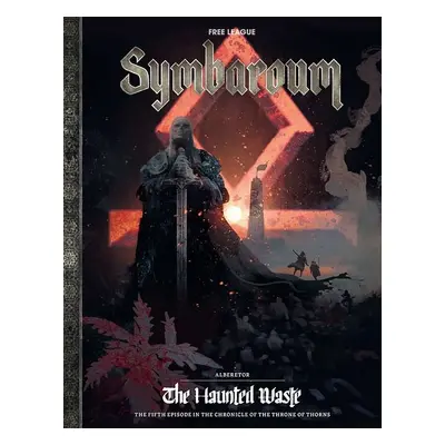 Symbaroum: Alberetor - The Haunted Waste