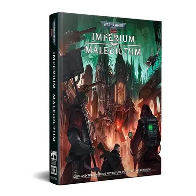 Warhammer 40000 Roleplay: Imperium Maledictum - Core Rulebook