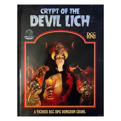 The Crypt of the Devil Lich – DCC Edition