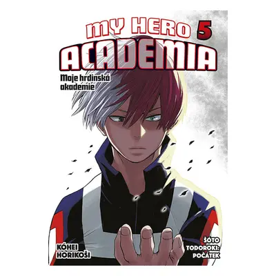 My Hero Academia - Moje hrdinská akademie 5