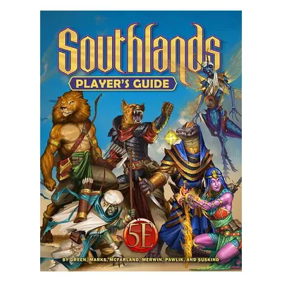 Southlands Player s Guide for 5th Edition