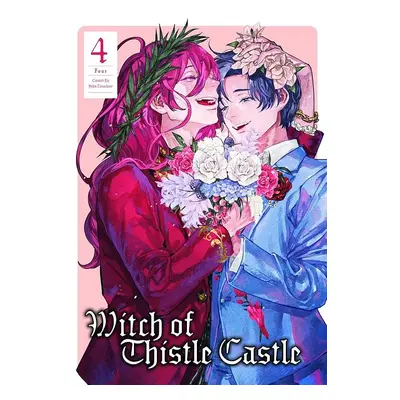 Witch of Thistle Castle Vol.4