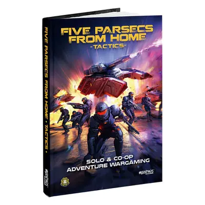 Five Parsecs From Home: Tactics