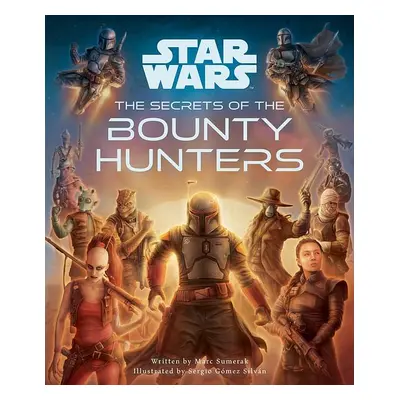 Star Wars: The Secrets of the Bounty Hunters