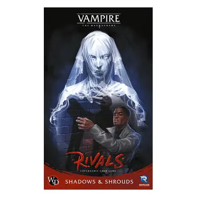 Vampire: The Masquerade Rivals - Shadows & Shrouds