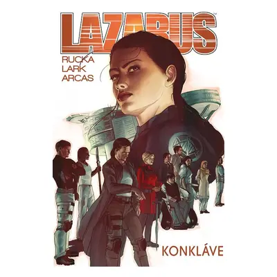 Lazarus 3: Konkláve