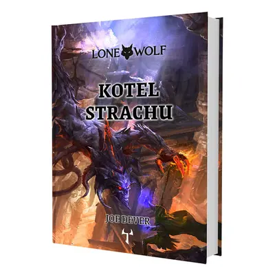 Lone Wolf: Kotel strachu (vázaná)