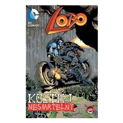 Lobo: Kostěj nesmrtelný