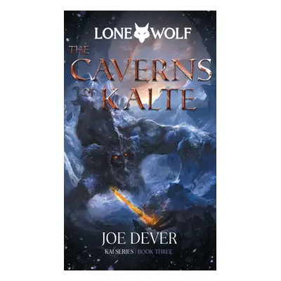 Lone Wolf 3: The Caverns of Kalte (Definitive Edition)