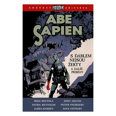 Abe Sapien 2: S ďáblem nejsou žerty a další příběhy