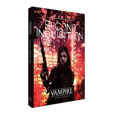 Vampire: The Masquerade - Second Inquisition