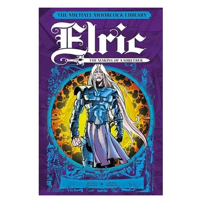 Elric: The Making of a Sorcerer