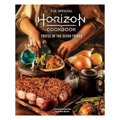 The Official Horizon Cookbook: Tastes of the Seven Tribes