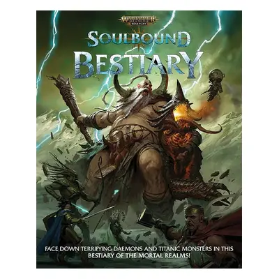 Warhammer AOS Soulbound RPG: Bestiary