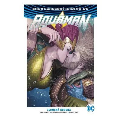 Aquaman 5: Zlomená koruna