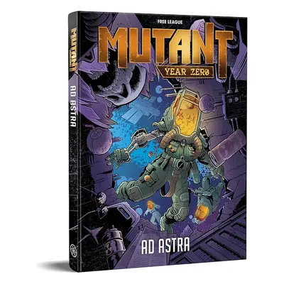 Mutant: Year Zero - Ad Astra