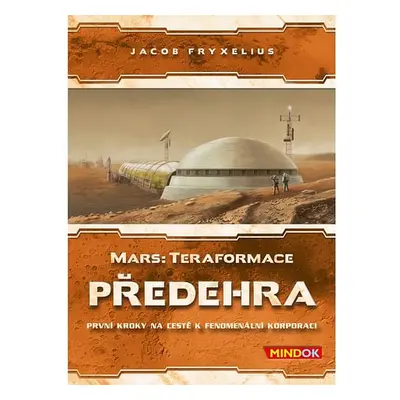 Mars: Teraformace - Předehra