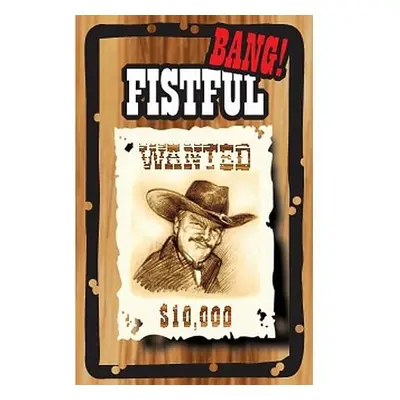 Bang! Fistful