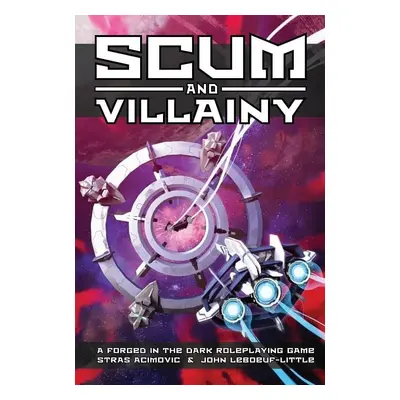 Scum and Villainy RPG