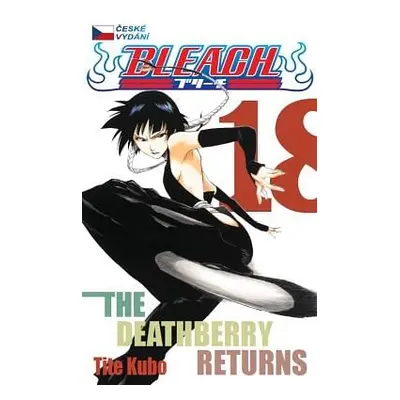 Bleach 18 - The Deathberry Returns