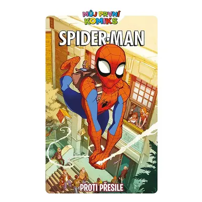 Spider-Man: Proti přesile