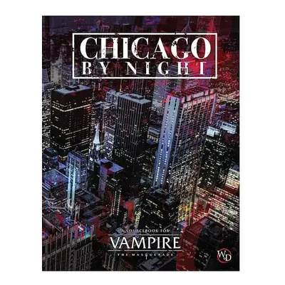 Vampire: The Masquerade 5th Edition - Chicago by Night