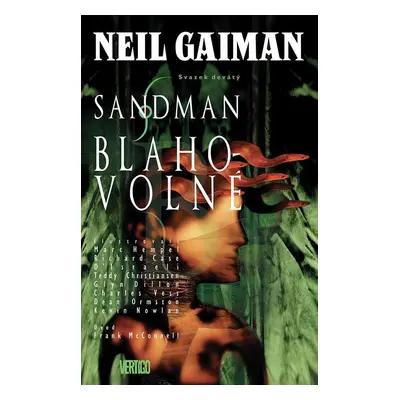 Sandman 9: Blahovolné