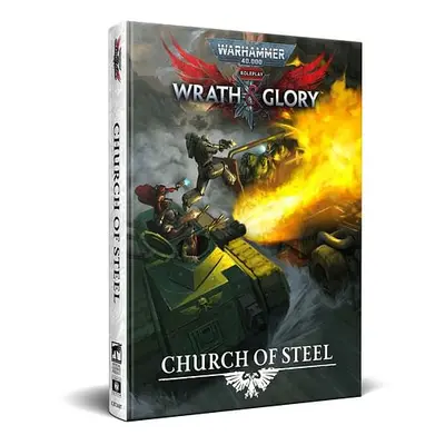 Warhammer 40000 Roleplay: Wrath & Glory Church of Steel