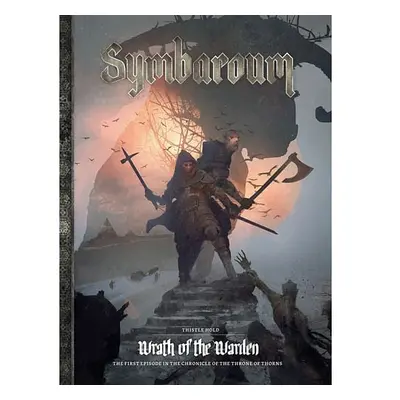 Symbaroum: Thistle Hold - Wrath of the Warden