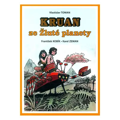 Kruan ze žluté planety