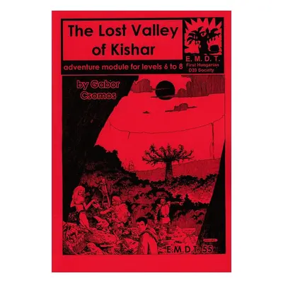 The Lost Valley of Kishar