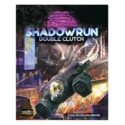 Shadowrun: Double Clutch