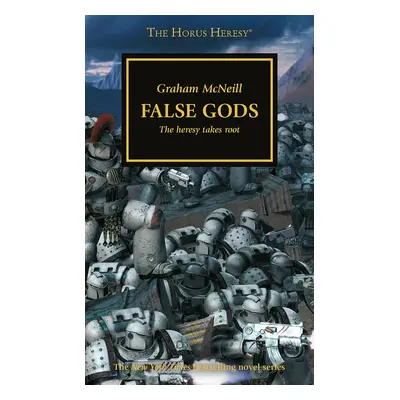 The Horus Heresy: False Gods