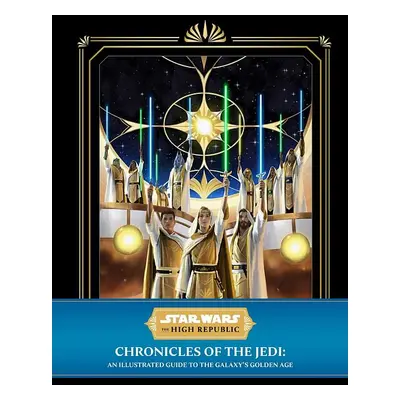 Star Wars: The High Republic - Chronicles of the Jedi