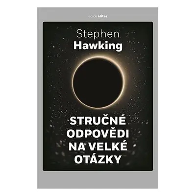 Stručné odpovědi na velké otázky