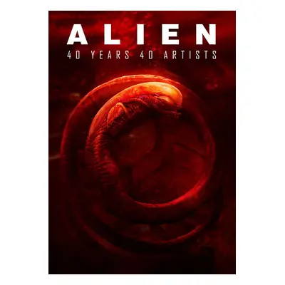 Alien: 40 Years 40 Artists