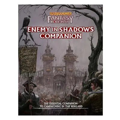 Warhammer Fantasy Roleplay - Enemy in Shadows Companion