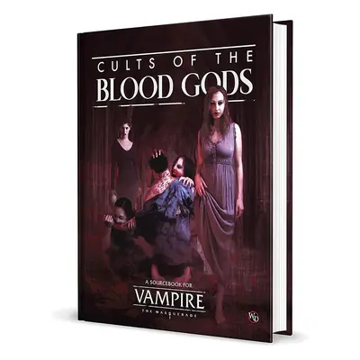 Vampire: The Masquerade - Cults of the Blood Gods