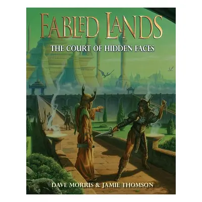 Fabled Lands 5: The Court of Hidden Faces