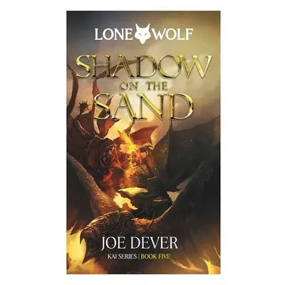 Lone Wolf 5: Shadow on the Sand (Definitive Edition)