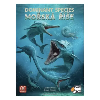 Dominant Species: Mořská říše