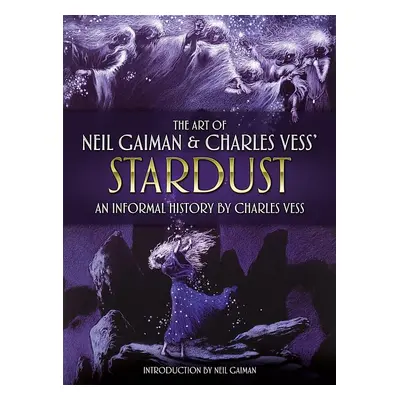 The Art of Neil Gaiman & Charles Vess Stardust