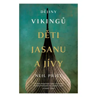 Dějiny Vikingů - Děti Jasanu a Jívy