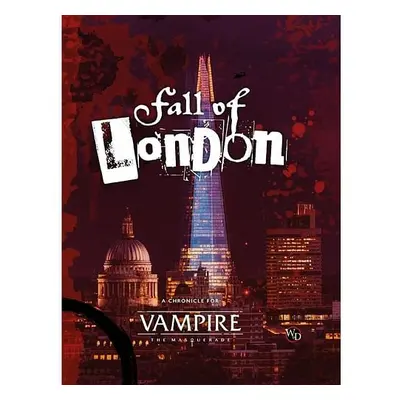 Vampire: The Masquerade 5th Edition - The Fall of London