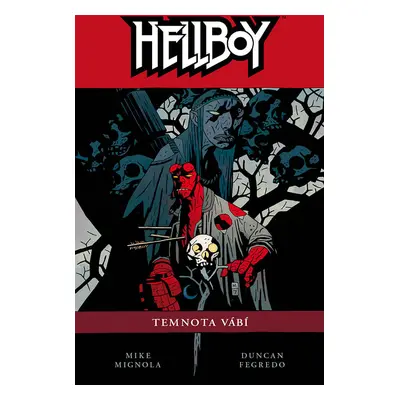 Hellboy 8: Temnota vábí